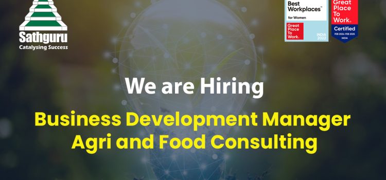 Business Development Manager – Agri and Food Consulting Business Development Manager – Agri and Food Consulting